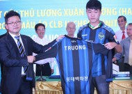 Tiền vệ Xuân Trường chính thức khoác áo CLB Joining Incheon United