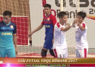 CLIP VÒNG 14 GIẢI FUTSAL VĐQG HDBANK 2017