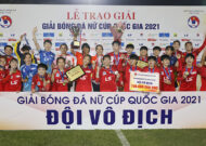 TP HCM lần thứ 2 liên tiếp vô địch Cup QG giải bóng đá Nữ Cúp Quốc gia 2021